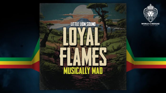 Musically Mad – Loyal Flames