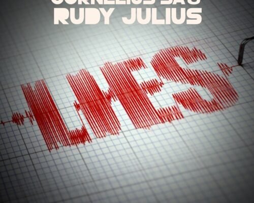 Cornelius SA & Rudy Julius – Lies ft. Section Five