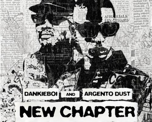 Dankie Boi & Argento Dust – New Chapter