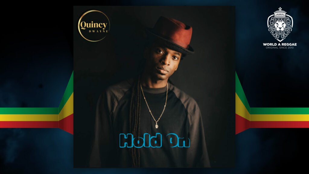 Hold On – Quincy Dwayne