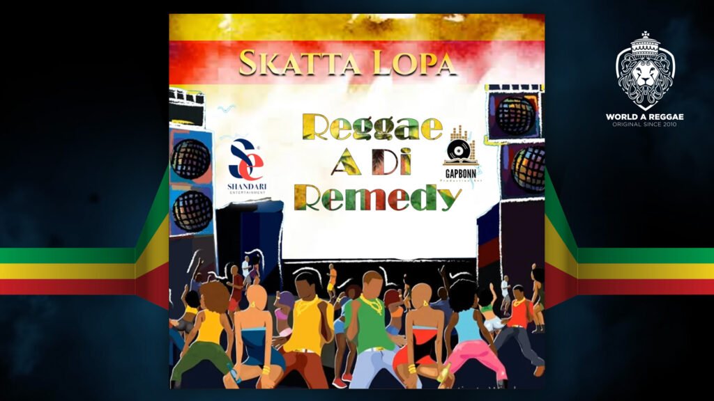 Reggae A Di Remedy – Skatta Lopa