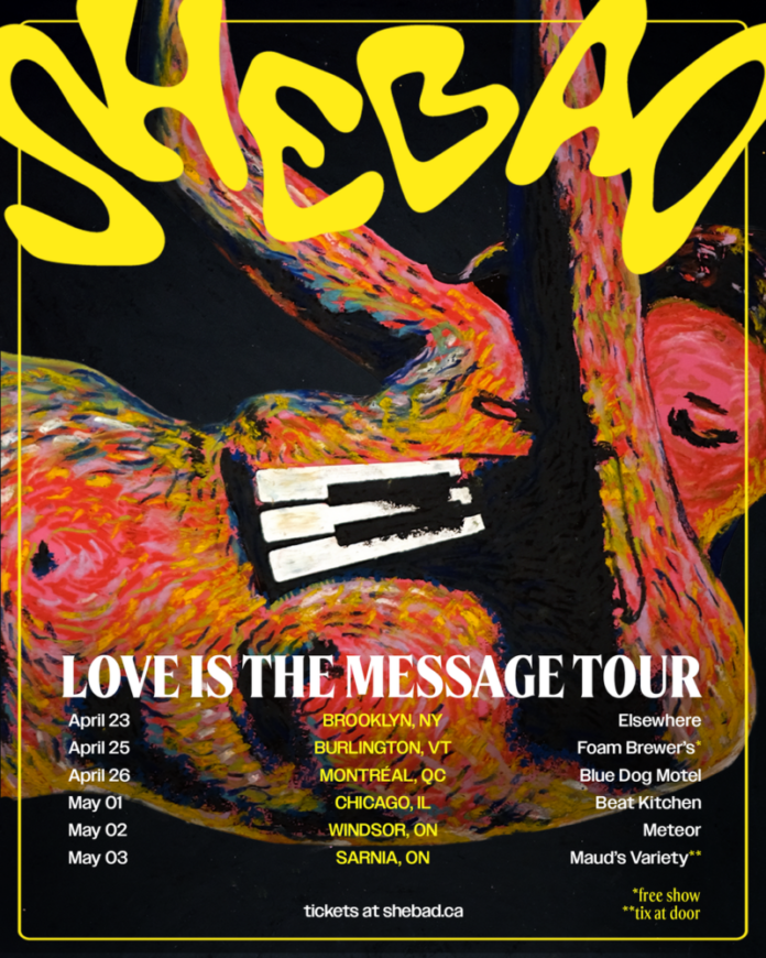 SHEBAD announces Love Is The Message tour after success of debut album