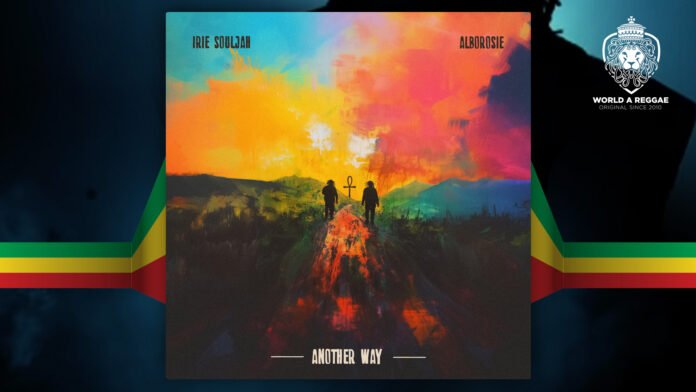 Another Way – Irie Souljah & Alborosie