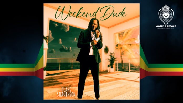 Duane Stephenson released ‘Weekend Dude’, A Quiet Arrival with a Loud Statement 