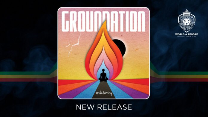 Groundation releases “Candle Burning” – an analog-fired roots statement