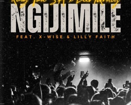 King Tone SA & LeeMcKrazy – NGIJIMILE ft. X-Wise & LilyFaith