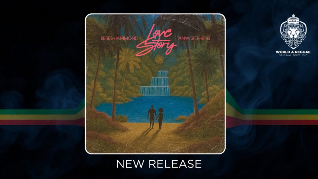 Love Story – Beres Hammond & Tanya Stephens