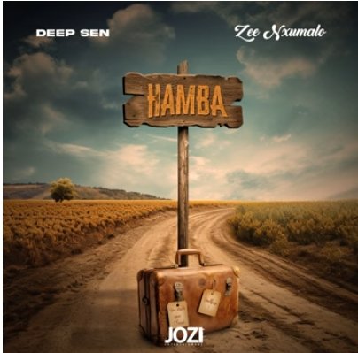 hamva.jpg Deep Sen & Zee Nxumalo – Hamba